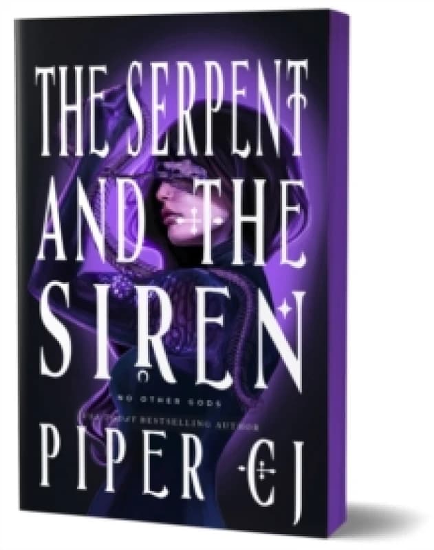 The Serpent and the Siren : A Spellbinding Urban Fantasy Romance (No Other Gods Book 3) Paperback / softback