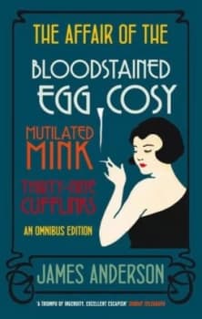 The Affair of the Bloodstained Egg Cosy by James Anderson Book