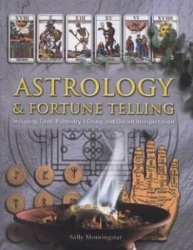Astrology and Fortune Telling by Sally Morningstar Book