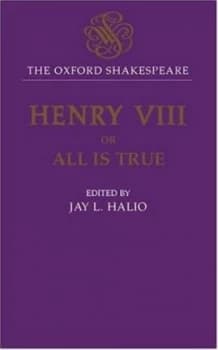 King Henry Viii or All Is True by William Shakespeare Hardback