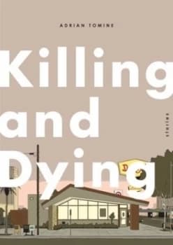 Killing and Dying by Adrian Tomine Hardback