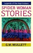 spider woman stories legends of the hopi indians