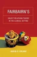 fairbairns object relations theory in the clinical setting