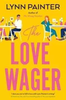 The love wager - Lynn Painter - Paperback - Used