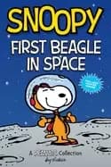 snoopy first beagle in space a peanuts collection