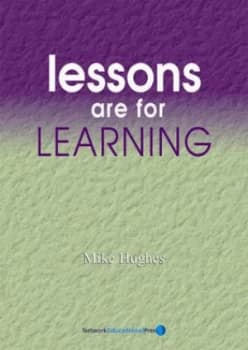 Lessons Are for Learning by Mike Hughes Book