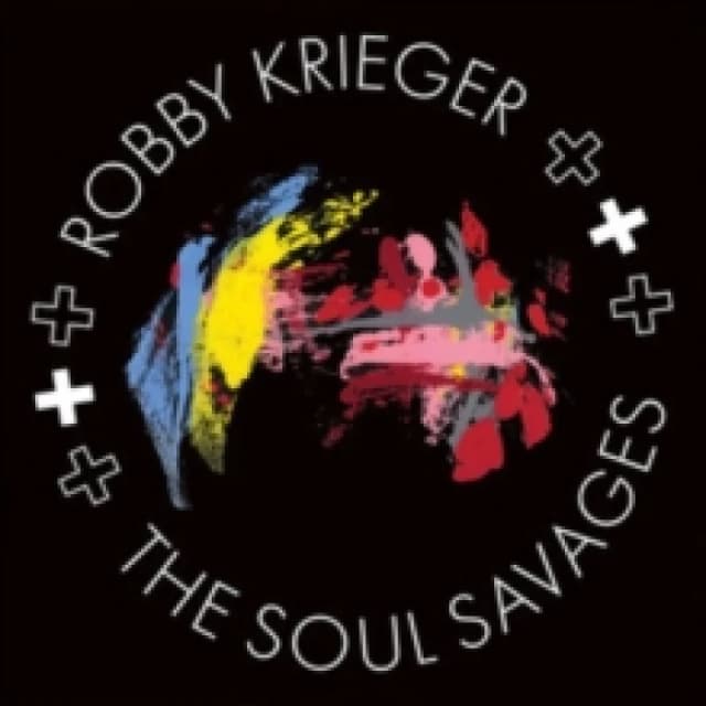 Robby Krieger and the Soul Savages CD / Album