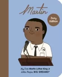 Martin Luther King Jr. : My First Martin Luther King Jr. Volume 33