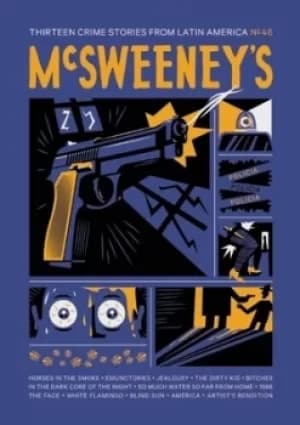 McSweeneys Issue 46 by Dave Eggers