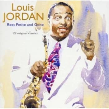Louis Jordan - Reet Petite And Gone CD