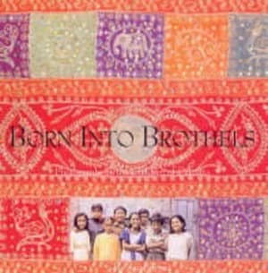 Born into Brothels by Zana Briski Hardback