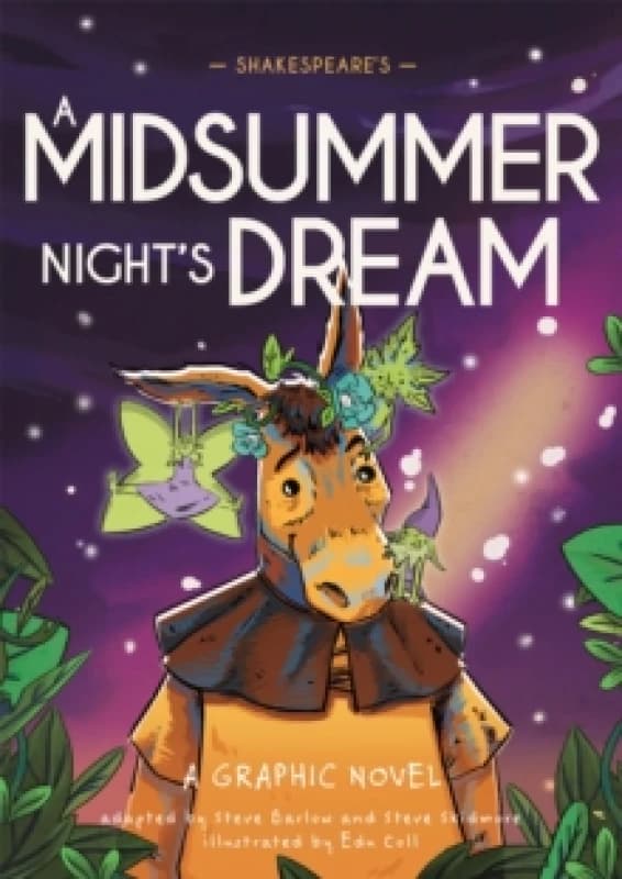 Classics in Graphics: Shakespeare's A Midsummer Night's Dream : A Graphic Novel Paperback / softback