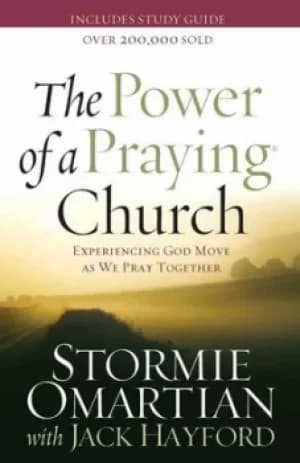 The power of a praying church by Stormie Omartian