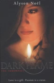 Dark Flame by Alyson Noel Paperback