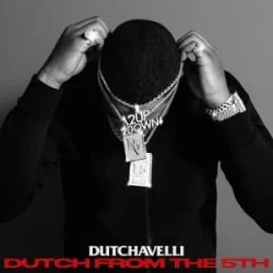 Dutch from the 5th by Dutchavelli CD Album