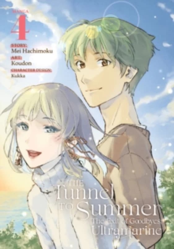The Tunnel to Summer, the Exit of Goodbyes: Ultramarine (Manga) Vol. 4 Paperback / softback
