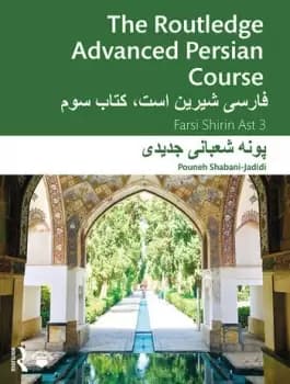 The Routledge Advanced Persian Course Farsi Shirin Ast 3