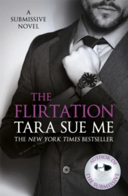 The Flirtation: Submissive 9 Paperback / softback