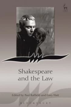 Shakespeare and the Law by Paul Raffield Paperback