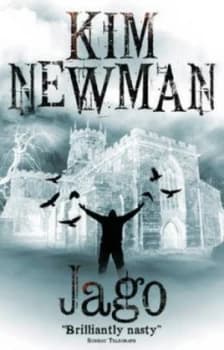 Jago by Kim Newman Paperback