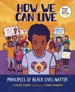 how we can live principles of Black lives matter