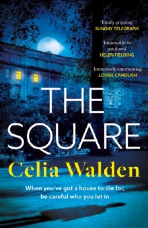 The Square. Hardback. By Celia Walden Books