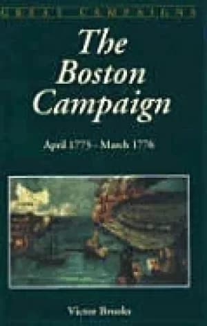 boston campaign april 1775 march 1776