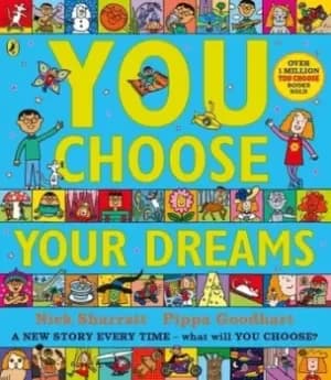 You choose your dreams by Pippa Goodhart