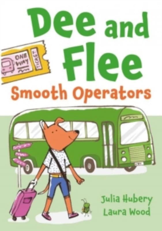 Dee and Flee: Smooth Operators Paperback / softback