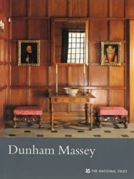 Dunham Massey Hall by National Trust Book