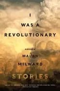 i was a revolutionary stories