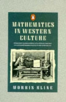 Mathematics in Western Culture Book