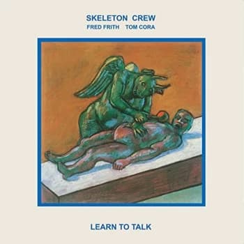 Skeleton Crew - Learn To Talk Vinyl