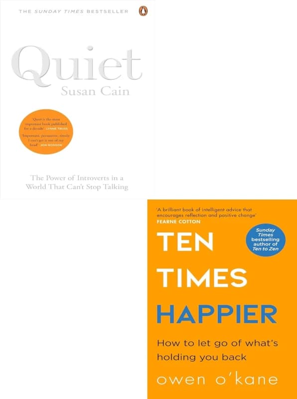 Ten Times Happier, Quiet The Power of Introverts in a World 2 Books Collection Set Owen O Kane and Susan Cain Books