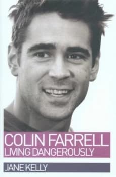 Colin Farrell by Jane Kelly Hardback