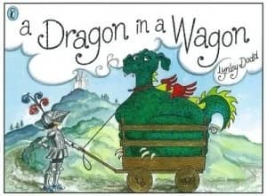 A Dragon in a Wagon by Lynley Dodd Book