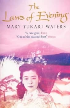 The Laws of Evening by Mary Yukari Waters Paperback