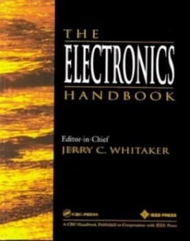 The Electronics Handbook by Jerry C. Whitaker Hardback