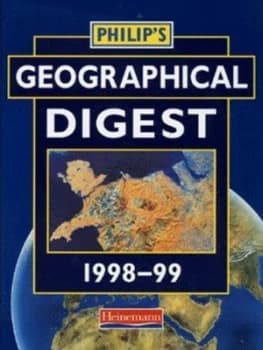 Philips Geographical Digest 1998-99 by ..... ..... Hardback