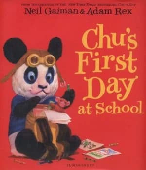 Chus First Day at School by Neil Gaiman Hardback