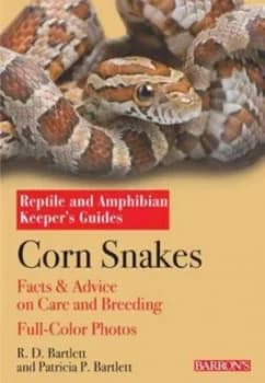Corn Snakes by R.D. Bartlett Paperback