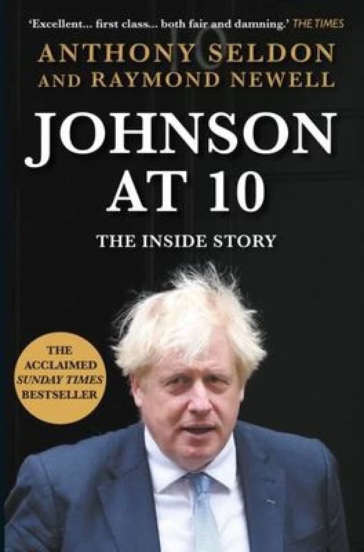 Johnson at 10 - Anthony Seldon - Paperback - Used