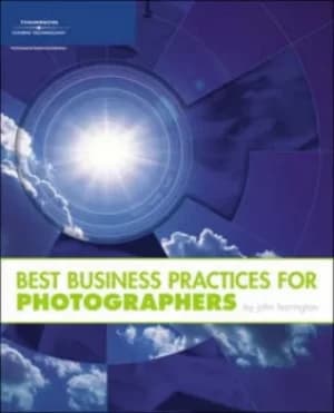 Best business practices for photographers by John Harrington