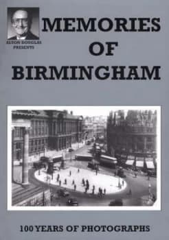 Memories of Birmingham by Alton Douglas and Dennis Moore Paperback