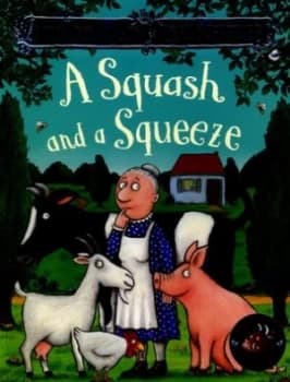 A Squash and a Squeeze by Julia Donaldson Paperback