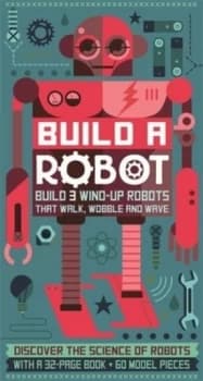 Build a Robot by Steve Parker Hardback