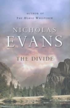 The Divide by Nicholas Evans Hardback