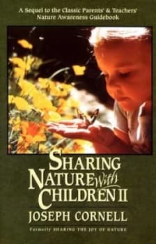 Sharing Nature with Children Ii by Joseph Cornell Paperback