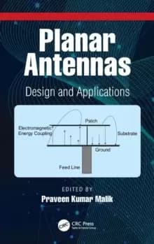 Planar Antennas : Design and Applications