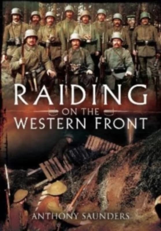 Raiding on the Western Front Paperback / softback